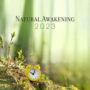 Natural Awakening 2023 - Sound of Nature Library