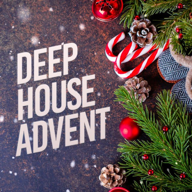 Deep House Advent - Ibiza House Classics