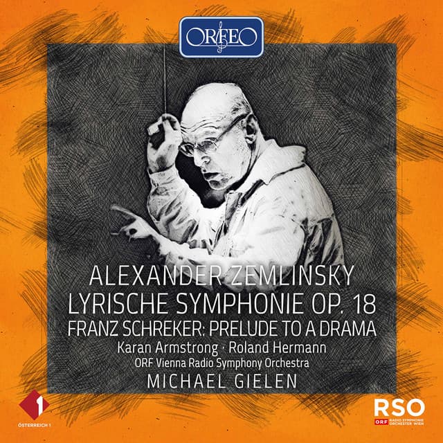 Zemlinsky: Lyric Symphony, Op. 18 - Alexander von Zemlinsky