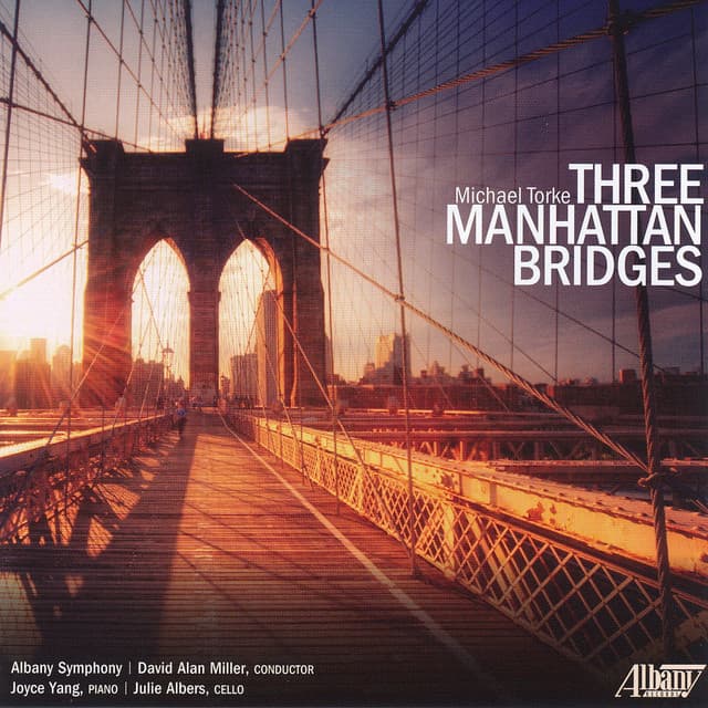 Three Manhattan Bridges - Michael Torke
