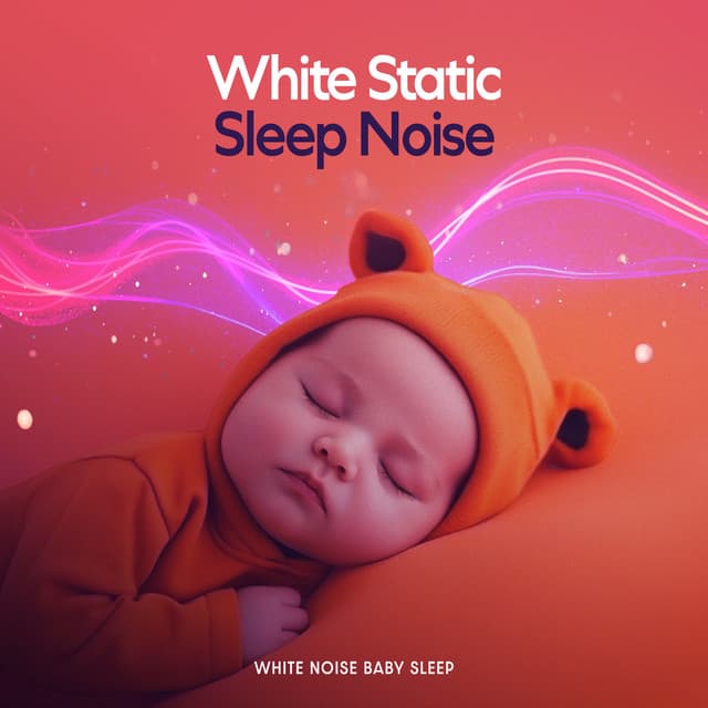 White Static Sleep Noise - White Noise Baby Sleep