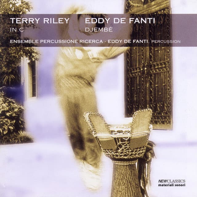 In C / Djembé - Terry Riley