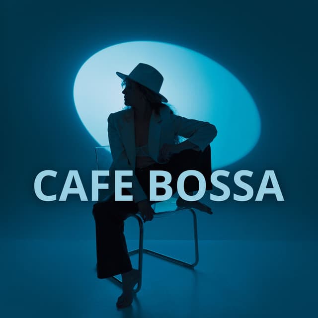 Cafe Bossa: A Cozy Spot for Relaxation with the Melodies of Bossa Nova - Bossa Nova Lounge Club