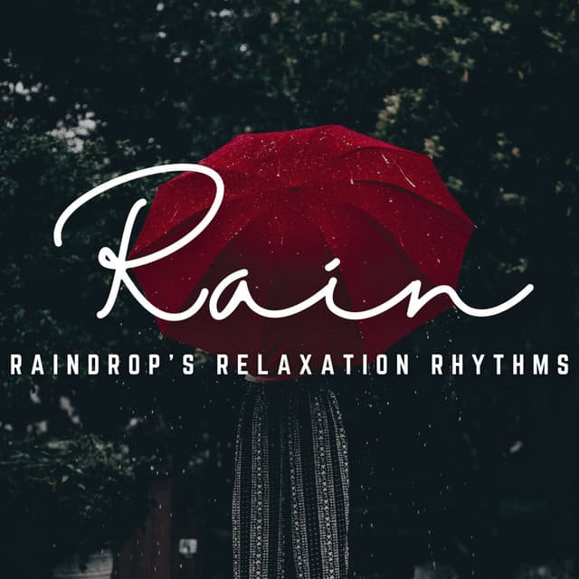 Rhythms of Rain: Soothing Sounds for Relaxing - SerenitySounds