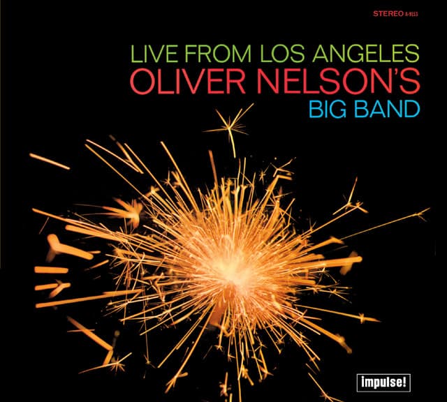 Live From Los Angeles - Oliver Nelson