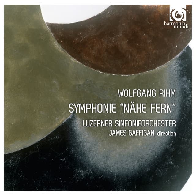 Rihm: Symphonie "Nähe fern" - Wolfgang Rihm
