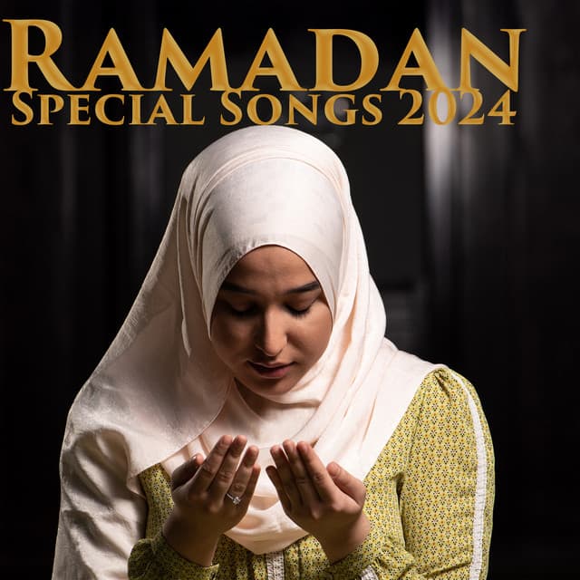 Ramadan Special Songs 2024: Contemporary Islamic Music for the Holy Month - Dj Arabico