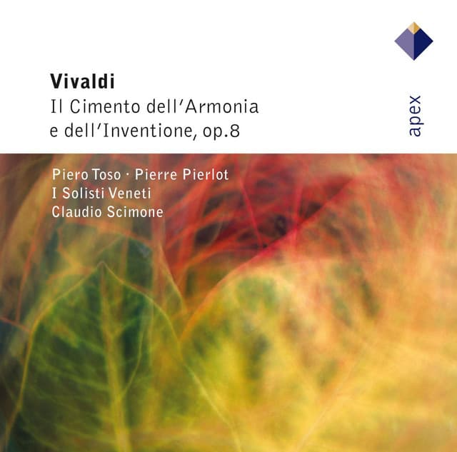 Vivaldi: Il Cimento dell'Armonia e dell'Inventione, Op. 8 - Antonio Vivaldi