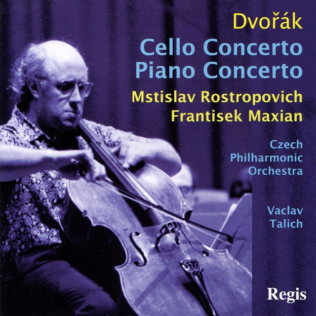 Dvořák: Cello Concerto and Piano Concerto - Antonín Dvořák
