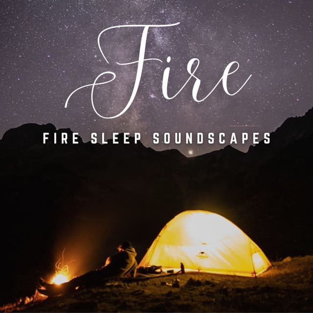 Tranquil Nightfall: Fire Sleep Soundscapes - Ultimate Fire Experience