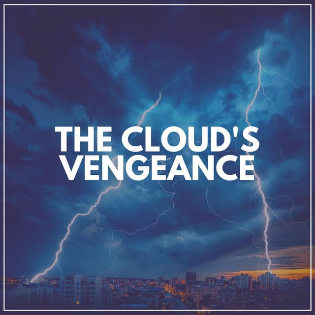 The Cloud's Vengeance - Stormy Station