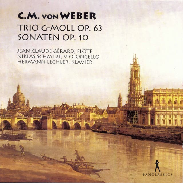 Weber: Flute Trio, Op. 63 & Flute Sonatas, Op. 10b - Carl Maria von Weber
