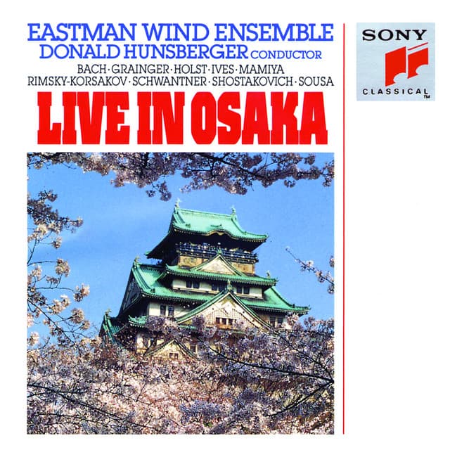 Live in Osaka - Eastman Wind Ensemble