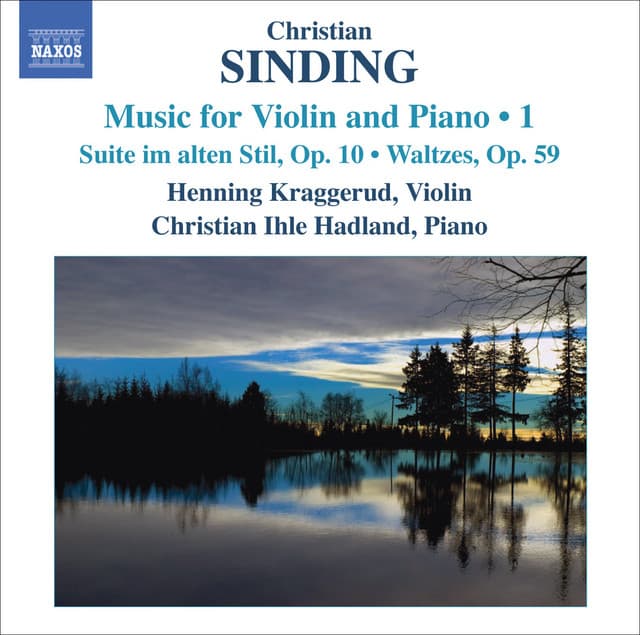 Sinding, C.: Violin and Piano Music, Vol. 1 - Christian Sinding