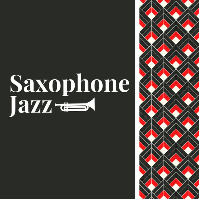 Jazz Saxophone Jams - Saxophone Jazz