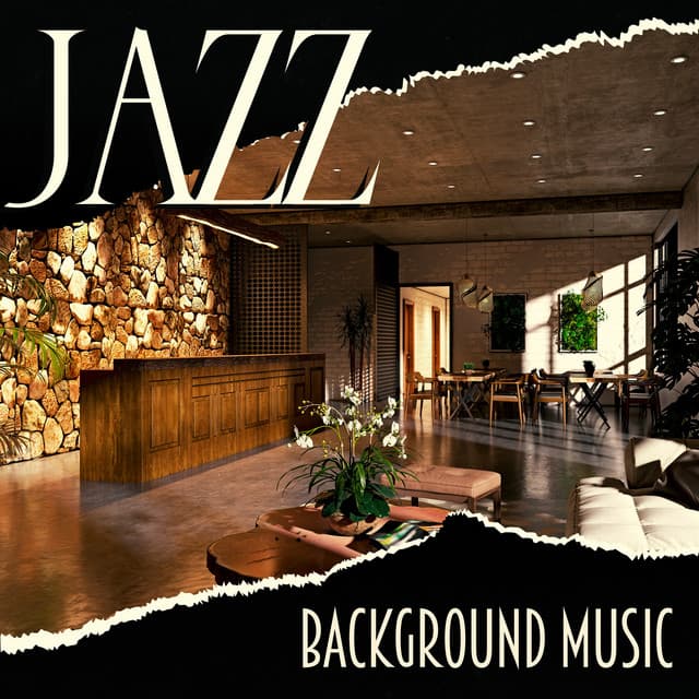 Jazz Background Music: Sounds for Hotel Reception & Elevator - Business Background Music Consort