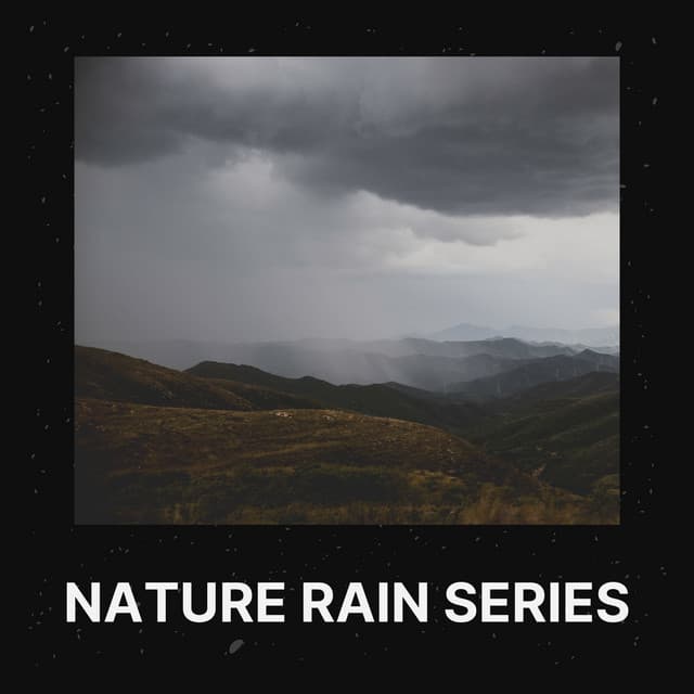 Nature Rain Series - Rain In Spain