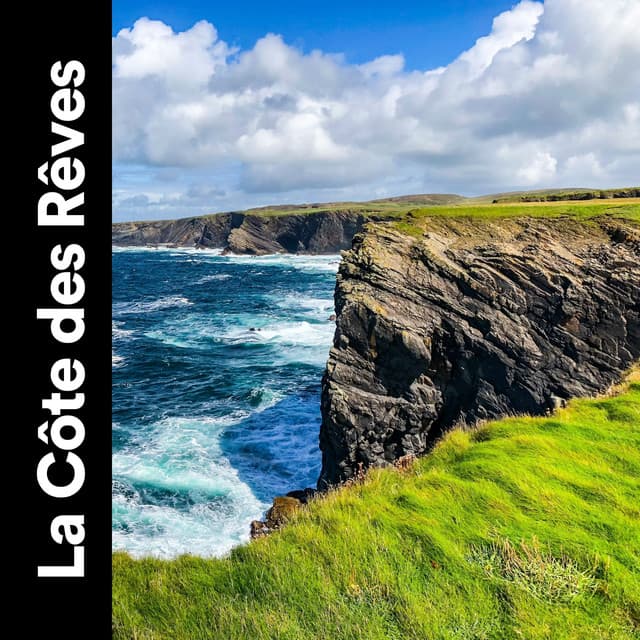 La Côte des Rêves - Bruit De La Mer