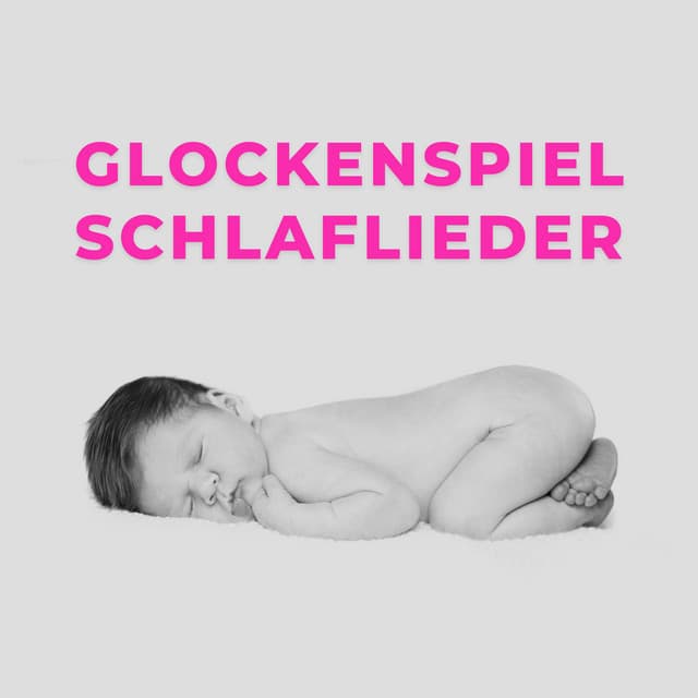 Glockenspiel Schlaflieder - Benjamin Bonum Nocte