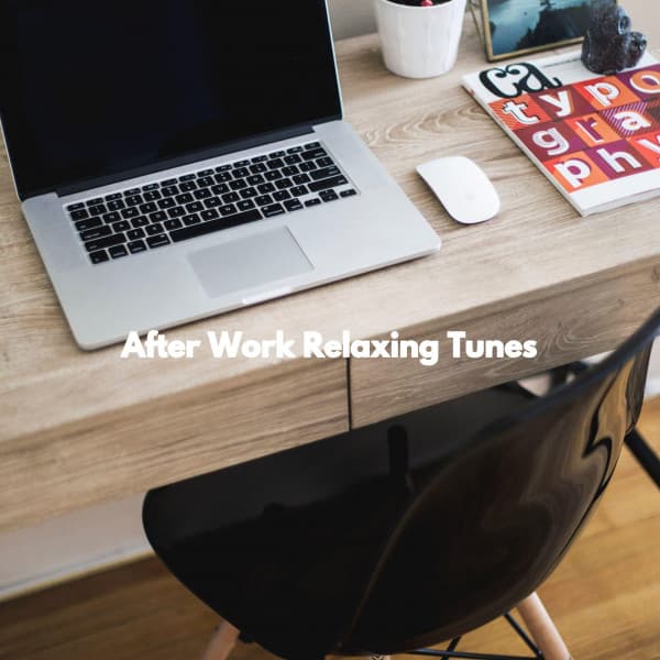 After Work Relaxing Tunes - Relaxing Jazz Cafe