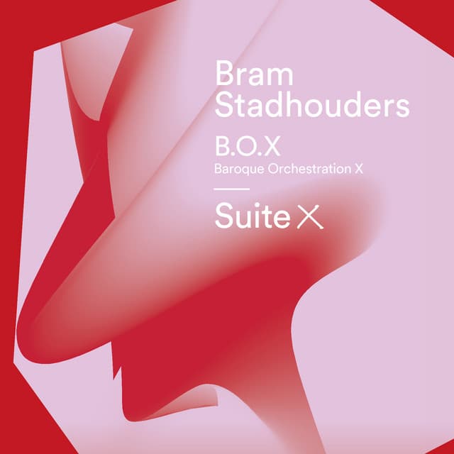 Suite X - Bram Stadhouders