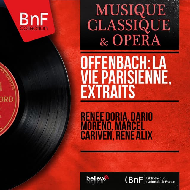 Offenbach: La vie parisienne, extraits - Jacques Offenbach
