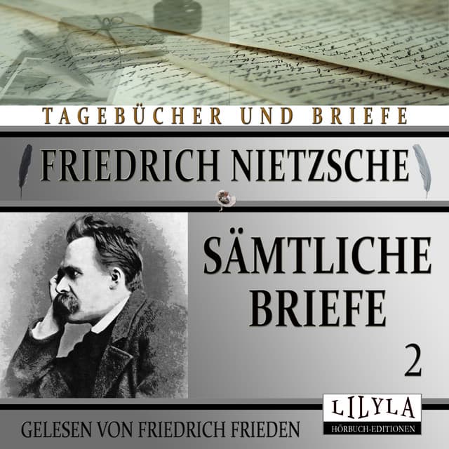 Sämtliche Briefe 2 - Friedrich Frieden