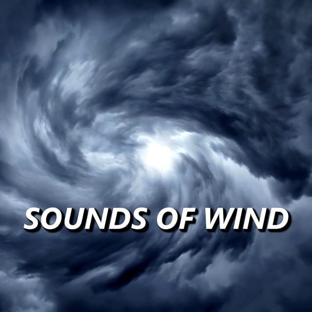Sounds of Wind - Wind Sounds