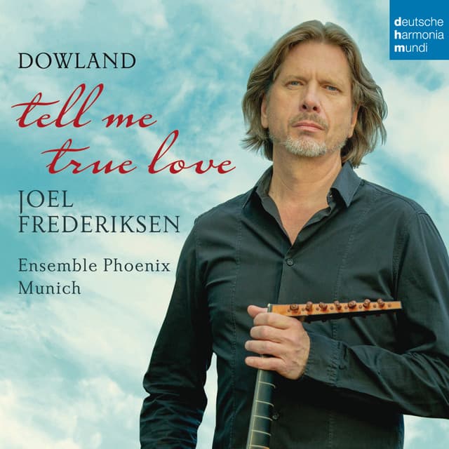 Tell Me True Love - John Dowland