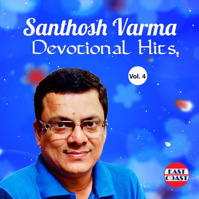 Santhosh Varma Devotional Hits, Vol. 4 - Manjari