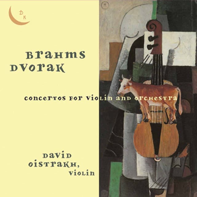 Brahms & Dvořák: Violin Concertos - David Oistrakh