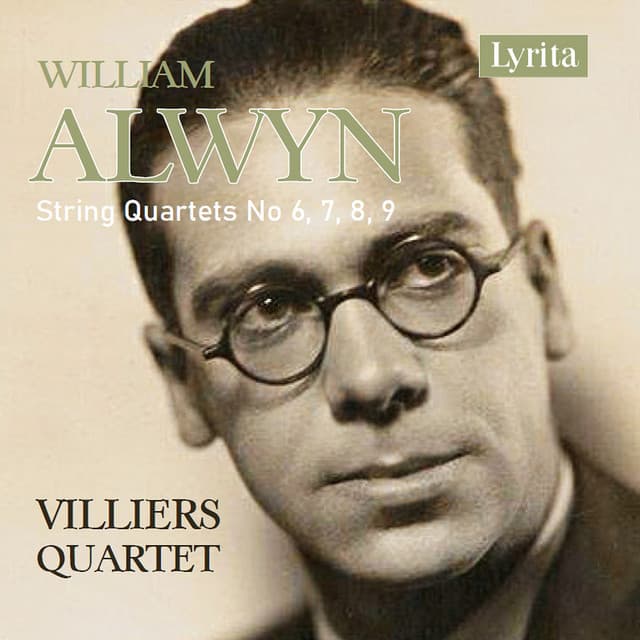 Alwyn: The Early String Quartets - William Alwyn