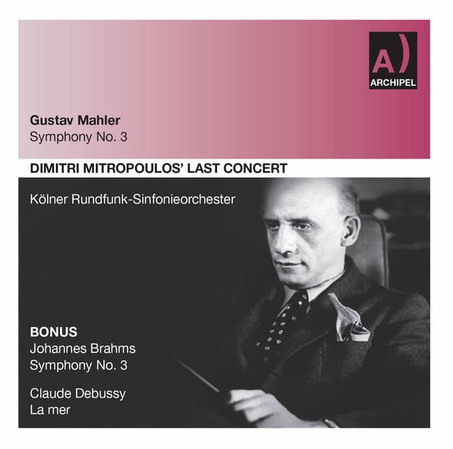 Mahler, Brahms & Debussy: Orchestral Works - Kölner Rundfunk-Sinfonie-Orchester