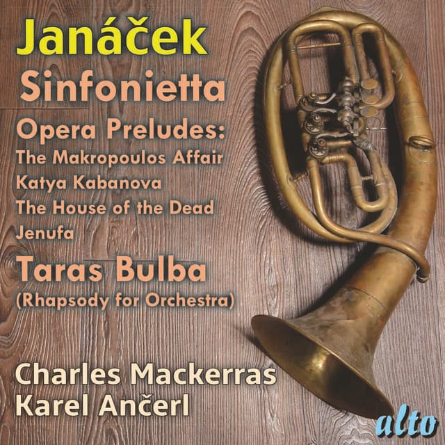 Janácek: Sinfonietta, 4 Opera Preludes, Taras Bulba - Leoš Janáček