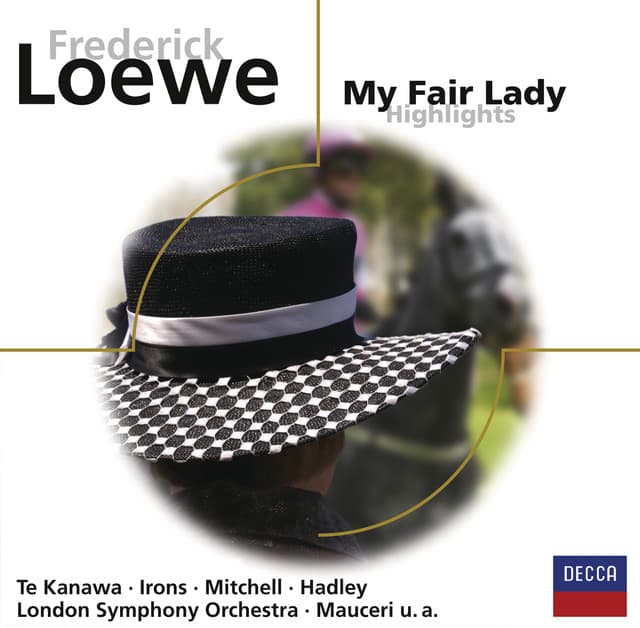 My fair Lady - Frederick Loewe