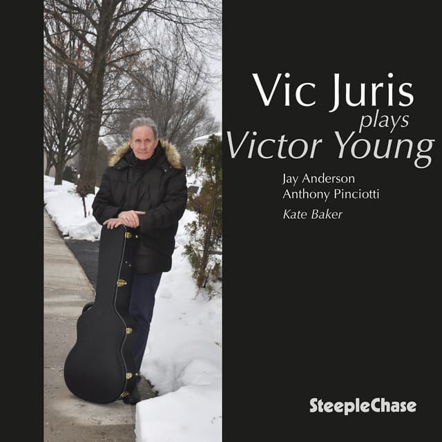 Vic Plays Victor Young - Vic Juris