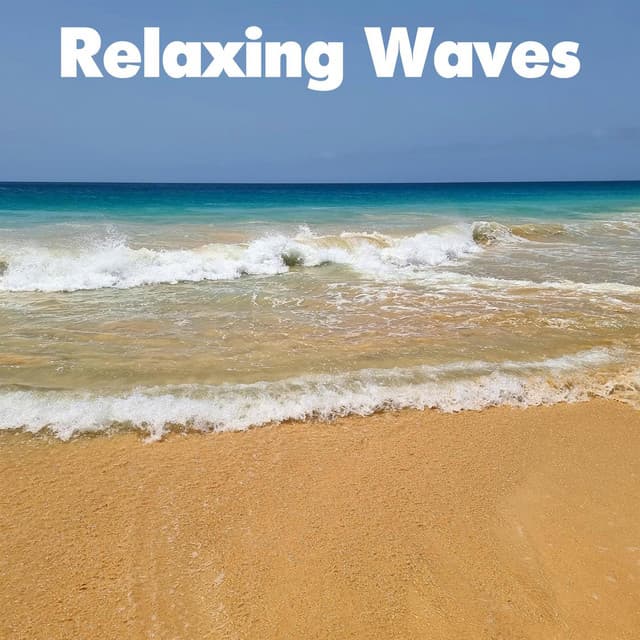 Relaxing Waves - Deep Sleep
