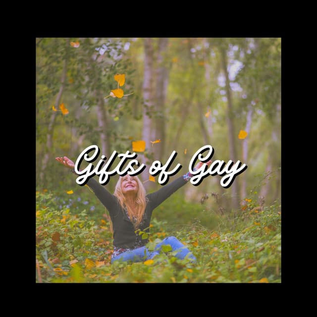 Gifts of Gay - Instrumental