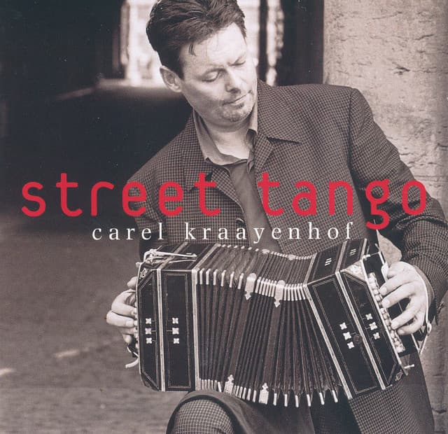 Street Tango - Carel Kraayenhof