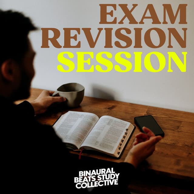 Exam Revision Session - Binaural Beats Study Collective