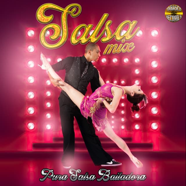 Pura Salsa Bailadora - Salsa Mix