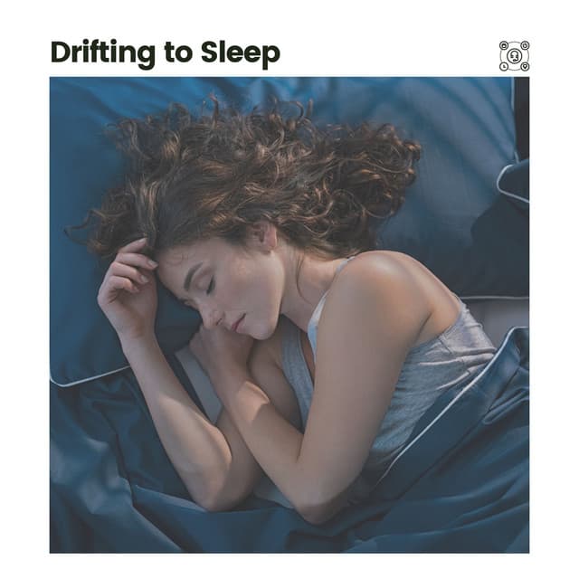 Drifting to Sleep - Restful Sleep Music Collection