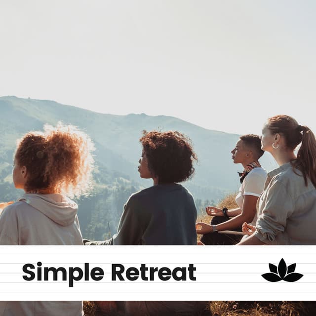 Simple Retreat - New Age Anti Stress Universe