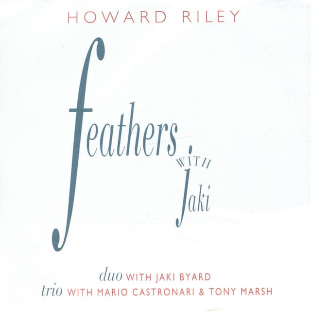 Feathers with Jaki - Howard Riley