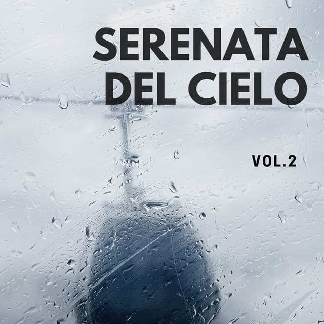 Serenata del cielo, Vol. 2 - Siente El Clima