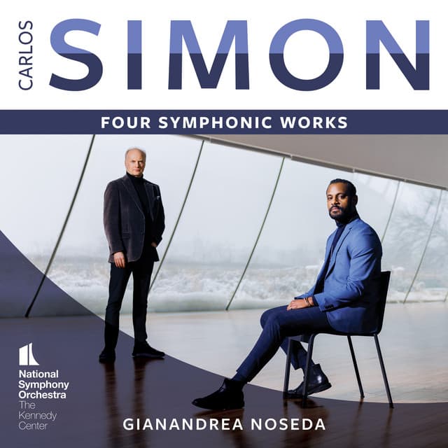 Carlos Simon: Four Symphonic Works - Carlos Simon