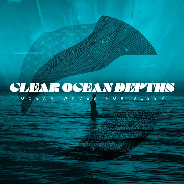 Clear Ocean Depths - Ocean Waves For Sleep