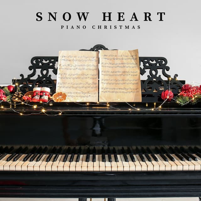 Snow Heart: Christmas Classics - Piano Christmas