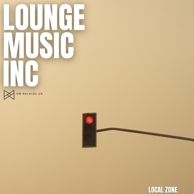 Local Zone - Lounge Music Inc
