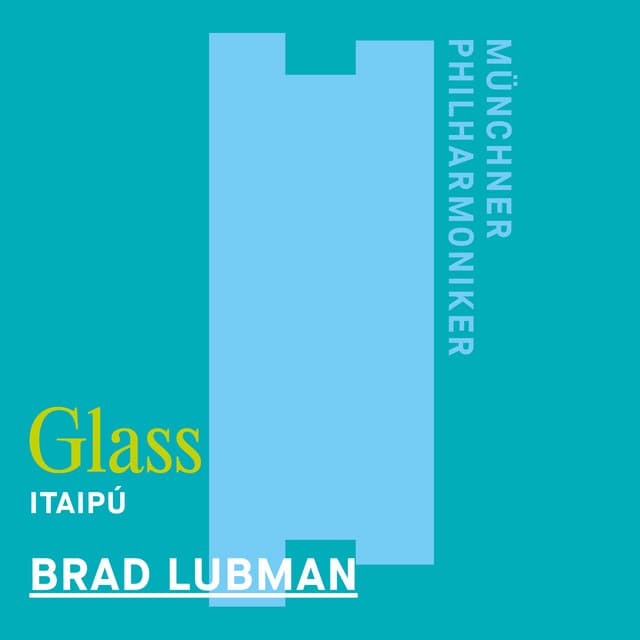 Glass: Itaipu - Philip Glass